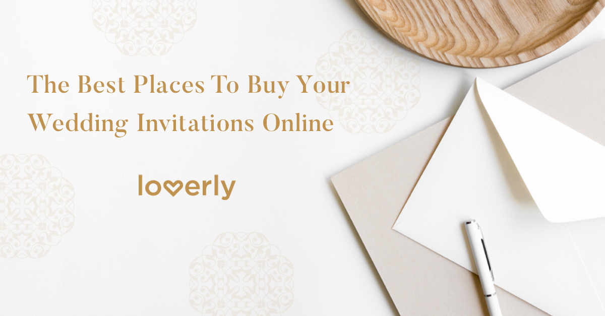 The Best Places To Buy Your Wedding Invitations Online Loverly